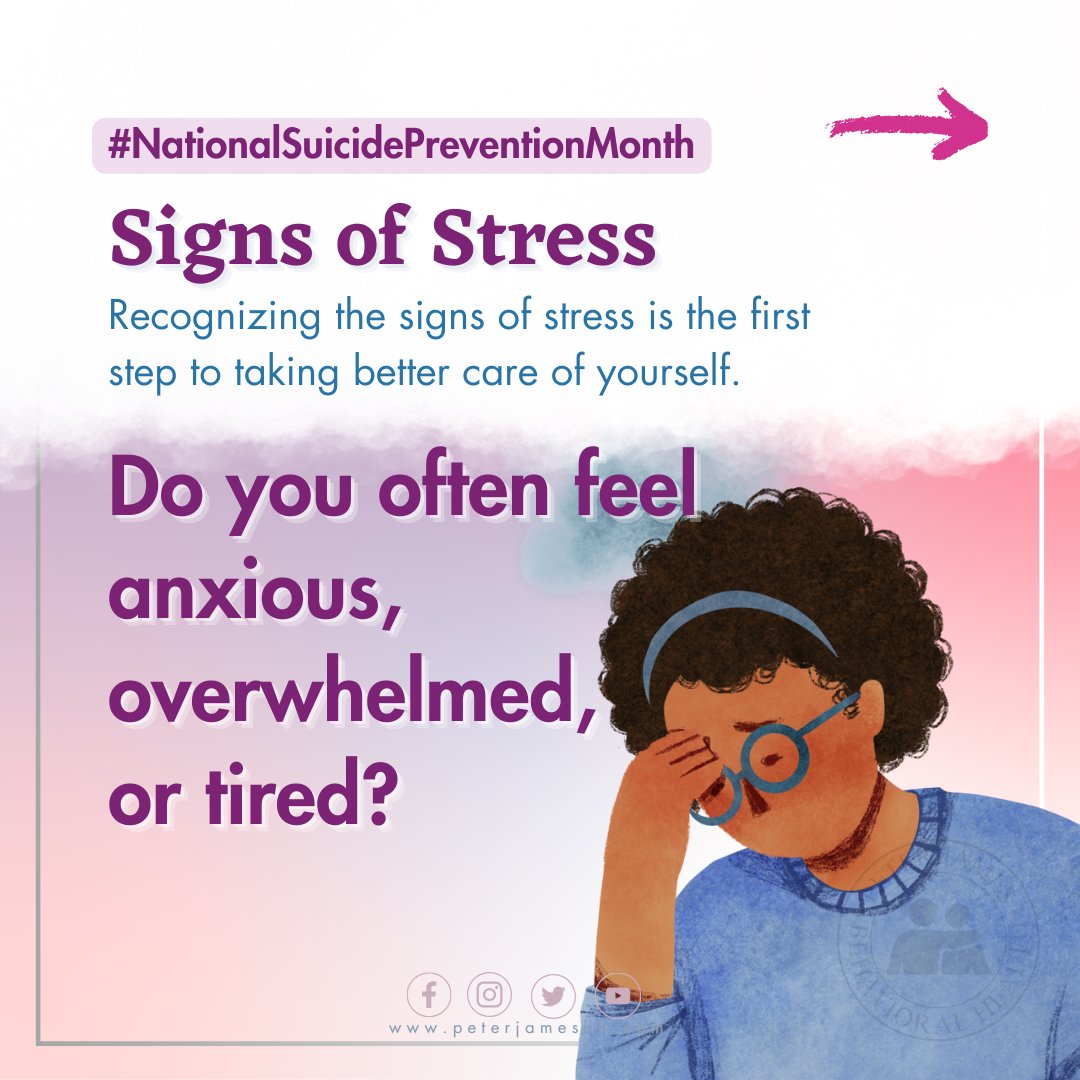 PeterJamesBH's tweet image. 🌼Recognizing signs of stress is the first step in self-care.
This #NationalSuicidePreventionMonth, prioritize your well-being. Anxious or overwhelmed? 
Don't hesitate to seek help 📞988. 

Visit us at peterjamesbh.com

#SignsofStress 
#PeterJamesSupport
#SelfCareMatters
