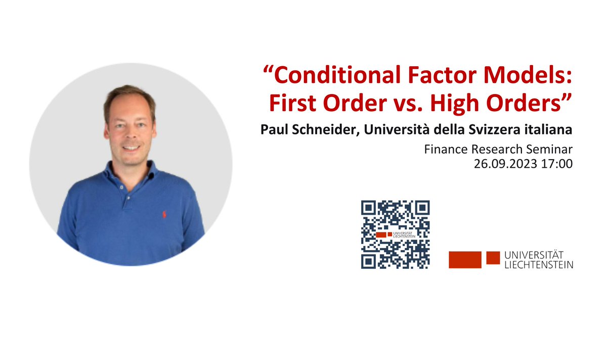 StoecklSeb's tweet photo. Tomorrow, Paul Schneider from
@USI_university will present his paper "Conditional Factor Models: First Order vs. Higher Orders" (joint work with Mirela Sandulescu and Michael Weber) in our #financeresearchseminar at @uni_li at 17:00 in S2! You are welcome to join!! https://t.co/7TC2n8Yd8F