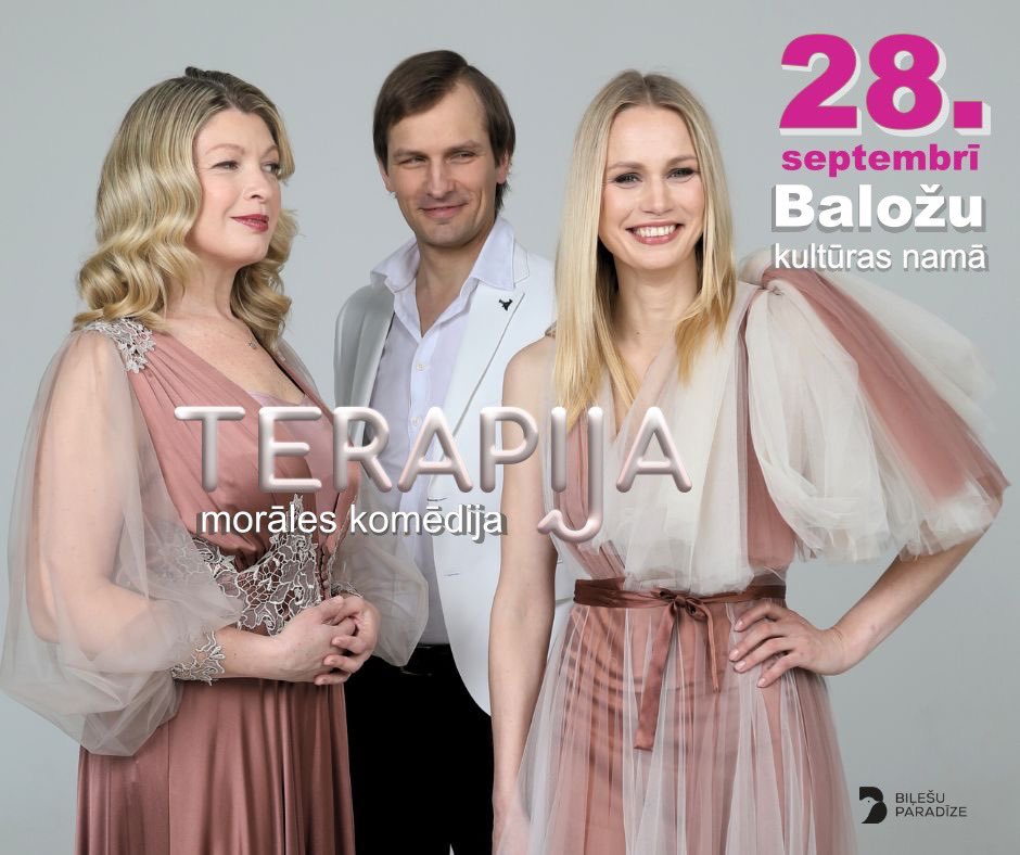 PIRMĀ IZRĀDE - morāles komēdija “Terapija” jau šo ceturtdien, 28. septembrī plkst. 19.00  Baložu pilsētas kultūras nams 
Vairāk par izrādi:
bilesuparadize.lv/lv/performance…
#Jaunaizrāde #Pannasteatris #DaigaGaismiņa #MārisBezmers #MadaraMelneTomsone #ArtūrsDīcis #JurisRijnieks