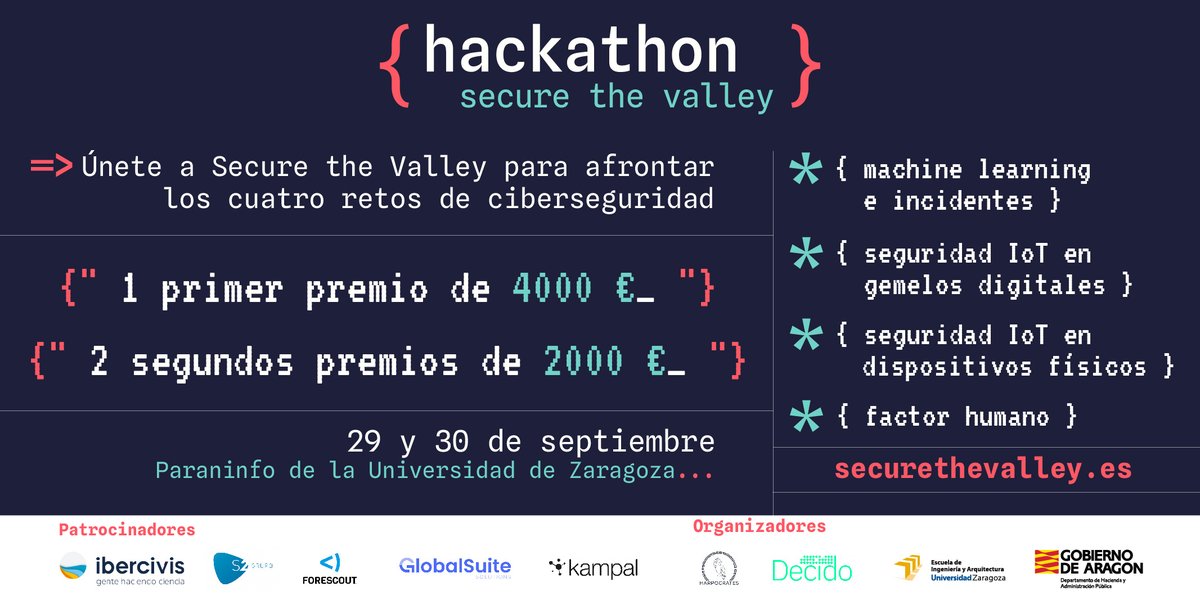 Ibercivis's tweet photo. 🔐 #Hackathon #SecuretheValley #ciberseguridad
📍Zaragoza
🗓️29 y 30 septiembre
🏆8.000€ en premios
‼️Últimas plazas
🆓Regístrate gratis antes del 26 de septiembre (incluido)
📢Información e inscripciones en https://t.co/MCYxQcLL06 https://t.co/4VWsaACHLD