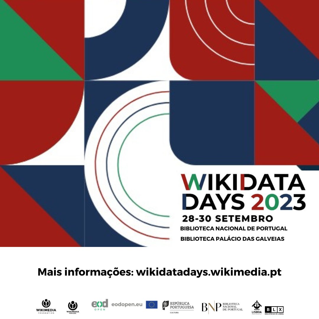 wikimediapt's tweet photo. Aqui está o programa do primeiro dia dos Wikidata Days, que têm início no próximo dia 28 de Setembro, na Biblioteca Nacional de Portugal. Mais informações: https://t.co/aeMThmPw8q #Lisboa #cetaps #basededados #acessoaberto #opendata #openknowledge #creativecommons #openrefine https://t.co/TTRqnN8Ejl