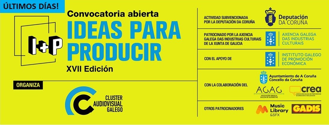 🔴 ÚLTIMOS DÍAS!! Para rexistrar proxectos de #cine e #tv para o #PichingCluster2023.

Fin prazo: 2/10, ás 14h

Estarán: <a href="/rtve/">RTVE</a> <a href="/atresmediacom/">Atresmedia Comunicación</a> <a href="/mediasetcom/">Mediaset España</a> <a href="/MovistarPlus/">Movistar Plus+</a> <a href="/PrimeVideoES/">Prime Video España</a> <a href="/Filmin/">Filmin</a> <a href="/crtvg/">CRTVG</a> <a href="/tv3cat/">TV3 és ara @Som3Cat</a>  <a href="/aragontv/">Aragón TV</a> <a href="/euskaltelebista/">ETB</a> <a href="/canalsur/">CanalSur</a> <a href="/filmax/">Filmax</a> <a href="/acontrafilms/">A Contracorriente</a> <a href="/DeAPlaneta/">DeAPlaneta</a>...