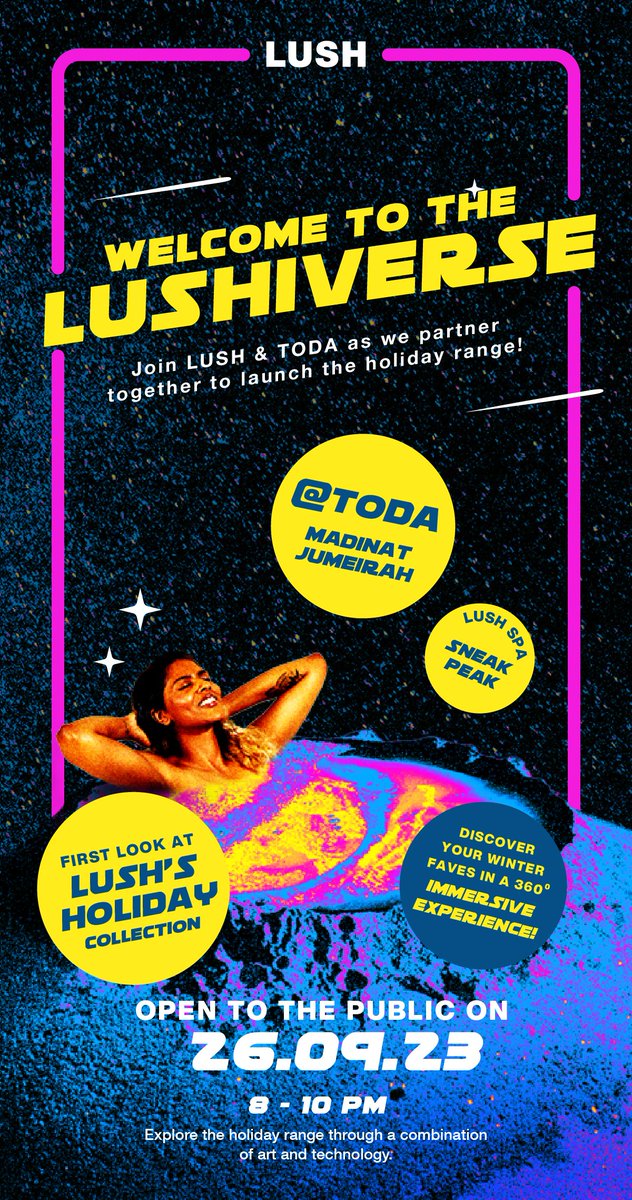 LushMiddleEast's tweet photo. Join us in an immersive digital experience at TODA on Tuesday 26th of September where Lush will showcase the festive holiday collection 🤩🎄

📍 open from 8pm - 10pm at TODA, Souk Madinat Jumeirah

We can't wait to see you all there!
#lushcosmetics #dubai #dubaievents https://t.co/DZdPL1WoZ3