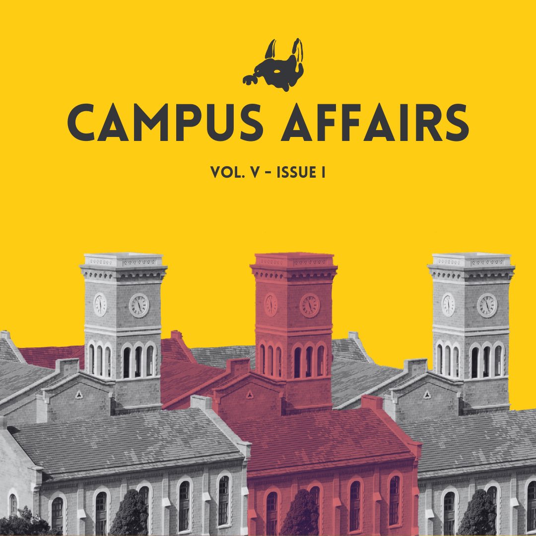 WatchdogsGaz's tweet photo. For our first issue in this volume, we present to you, dear reader, Campus Affairs. Catch our full issue here: https://t.co/otOiTMIU5n https://t.co/ROLH6OsKzD