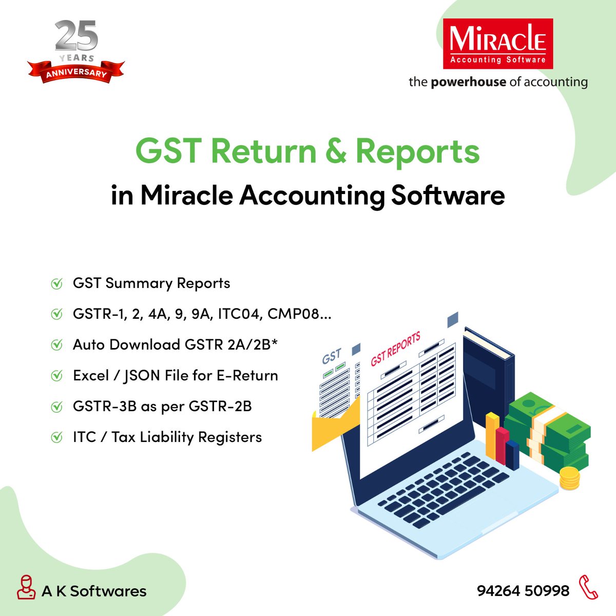 Explore the comprehensive suite of GST Return & Reports in #Miracleaccountingsoftware. From GST Summary to GSTR-1, 2, 4A, 9, 9A, ITC04, CMP08, and more.
Call: 94264 50998 | Visit:aksoftwares.in

#gujarat #ahmedabad #gstupdates #GST