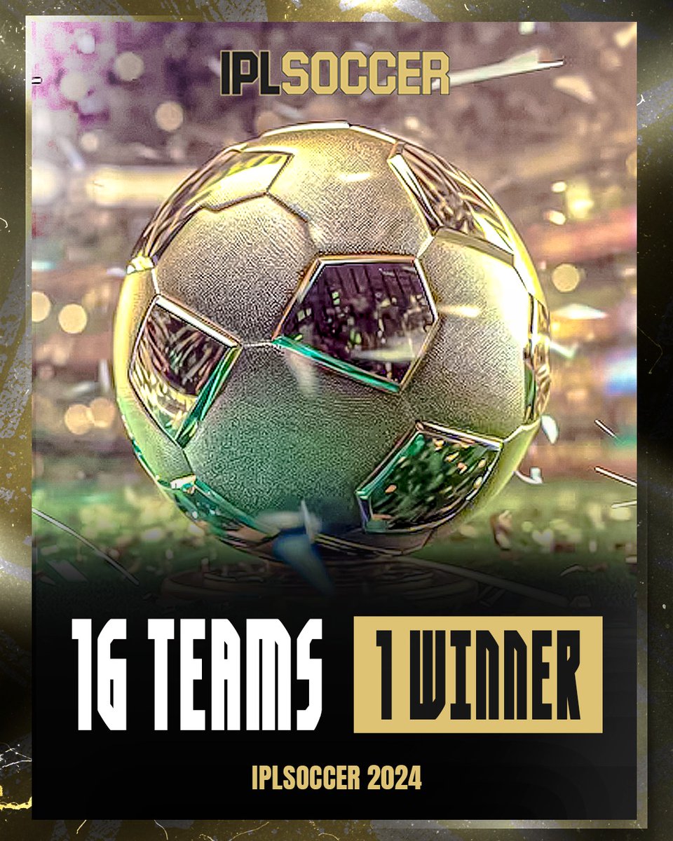 IPLSOCCER 2024

16 Teams. 1 Winner. 

<a href="/themichaelowen/">Michael Owen</a>
<a href="/sanysupra/">Sany Supra</a>
#IPLSOCCER
#brouha
#showcase
#grassrootsfootball
#globalpartnership
#celebrities
#eventannouncement
#ASIANSINFOOTBALL