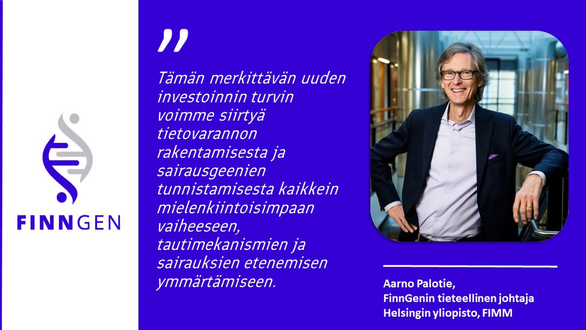 FinnGen-tutkimus on onnistuneesti tuottanut genomitietoa 500 000 suomalaisesta. Tutkimuksen seuraavana kunnianhimoisena tavoitteena on selvittää, miten geenit vaikuttavat sairauksien etenemiseen ja ennusteeseen. Tähän on saatu uusi, yli 50 M€ rahoitus.
finngen.fi/fi/uraauurtava…