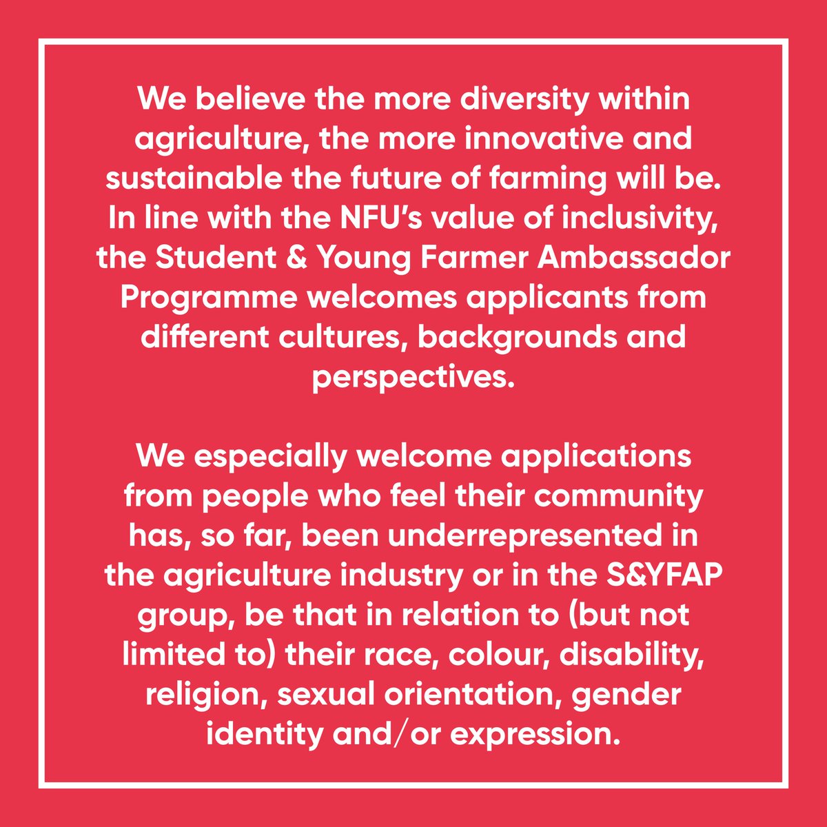 The NFU Student & Young Farmer Ambassador Programme inclusivity pledge. Applications for the 2024 programme close at 11.59pm on Friday 29 September 2023. Don't miss out! #YoungFarmLeaders #NFUSYFAP #YoungFarmers #FutureOfFarming #Agriculture #FarmLife #AgCareer #Farming