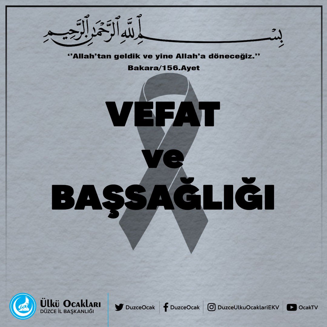 DuUlkuculeri's tweet photo. Düzce Ülkü Ocakları Üniversite teşkilatımızdan Semih Kütük’ün anneannesi vefat etmiştir. Merhumeye Cenabı Allah'tan rahmet, yakınlarına, ailesine ve kendisine başsağlığı dileriz. https://t.co/E7N0BVxjYP