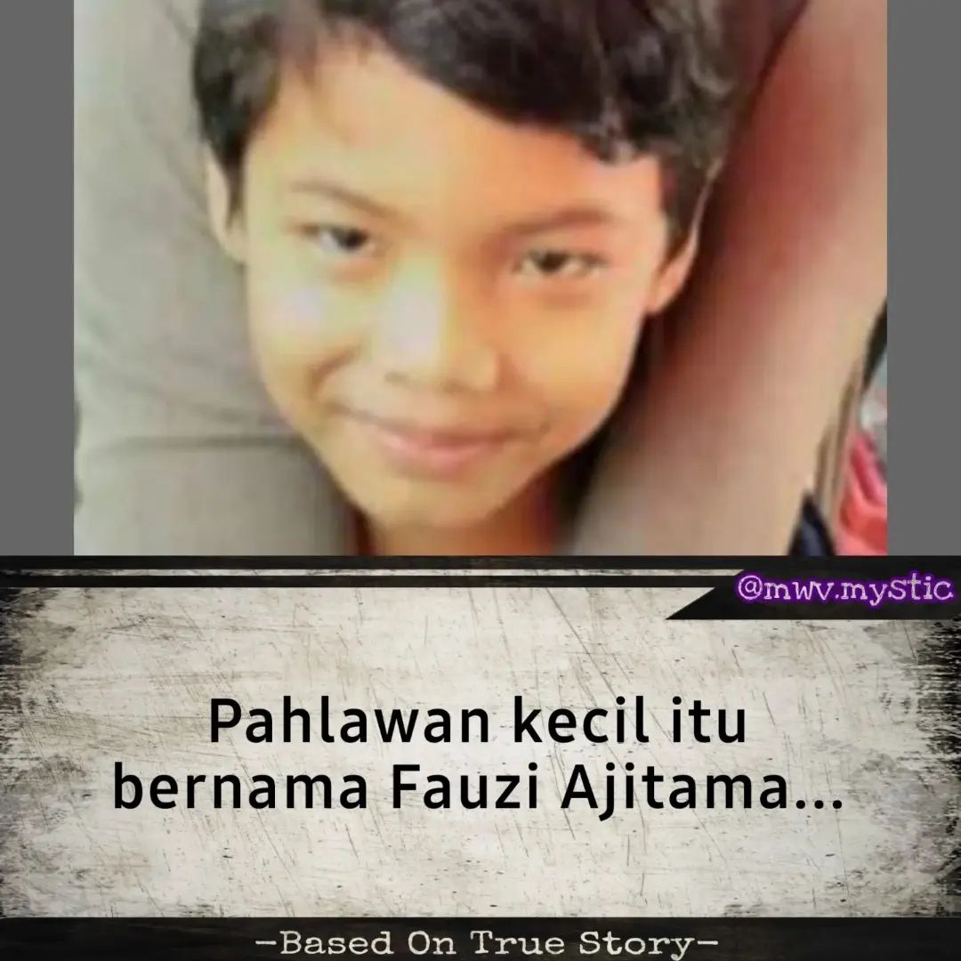 Mr_cosanostra's tweet photo. Mengenang Fauzi Ajitama, pahlawan kecil yang menyelamatkan banyak nyawa karena pengorbanan dan keberaniannya.

Saat kejadian, diketahui Fauzi juga baru kehilangan ayah tercinta yang wafat 35 hari sebelumnya..

Innalilahi wa'innailaihi rojiun, Insyaa Allah jannah tempat mu nak🤲 https://t.co/T6n763yLTY