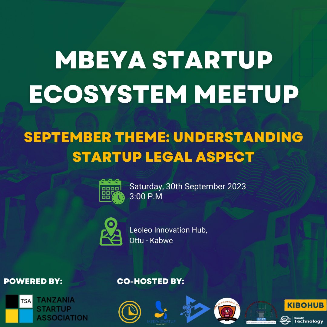 TanzaniaSA's tweet photo. Join us at the Mbeya Startup Ecosystem Meetup on September 30th, 2023! 🗓️

Theme: Understanding Startup Legal Aspect

📍Venue: Leoleo Innovation Hub
🕒 Time: 3:00 PM

Let's gather to discuss, learn, network, and inspire innovation in Mbeya. 

Register Here: https://t.co/lEy4Pjr77C 

#TanzaniaStartupAssociation #MbeyaStartupEcosystemMeetup #Innovation