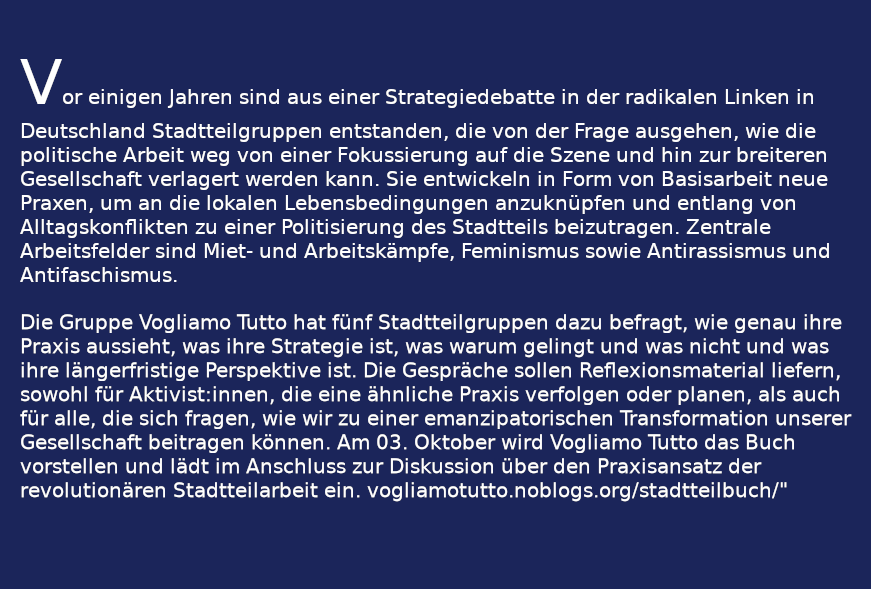 +++ #AntifaMeets - Veranstaltung 03.10.2023 +++

Was: "Revolutionäre Stadtteilarbeit" - Lesung mit den Autor*innen und Aktivist*innen 

Wann: 03.10.2023//19:00

Wo: <a href="/PlatzDa_DD/">PlatzDa!</a> - Wernerstraße 21 - #Löbtau

#Antifa #RechtAufStadt #Dresden