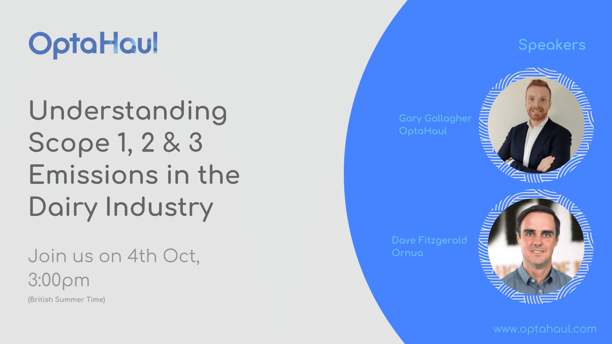 optahaul's tweet photo. Join Gary from @optahaul and Dave from @ornua for a webinar on the 4th Oct at 3:00pm focused on Scope 1, 2 &amp; 3 emissions and what it means for the #dairyindustry. 

Go to https://t.co/kbu7dIXOjN to book your place today. 

#sustainability #scope123 #milkcollection https://t.co/3CgoB04aRs