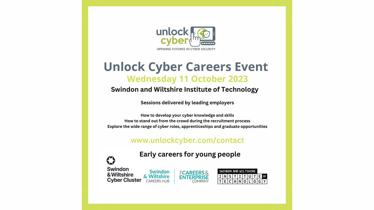 Unlock Cyber Careers, explore early entry career opportunities, find out what knowledge employers look for and how to impress during their application process
unlockcyber.com/contact

#UnlockCyber #CyberCareers #SwindonEvents #WiltshireEvents #CyberSkills #schools #colleges