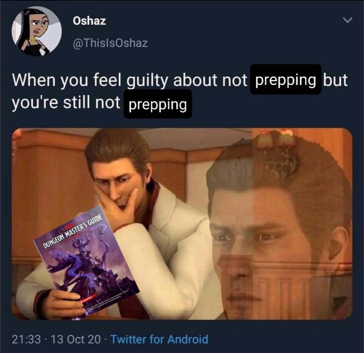 MemesDnd's tweet photo. They say he’s still not prepping to this very day

 🧙🏻‍♂️⚔️⚔️ https://t.co/KUk5Srbfor