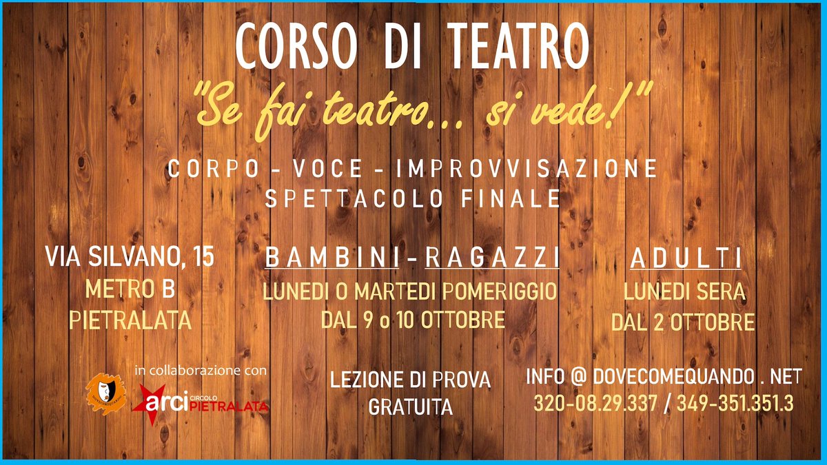 I S C R I Z I O N I __ A P E R T E !!
📷 SE FAI TEATRO ..SI VEDE! 📷📷📷📷
LABORATORIdiTEATRO #adulti #ragazzi #bambini
PROVA GRATUITA/PRENOTAZIONE OBBLIGATORIA Adulti dal 2 OTTOBRE lunedì sera
Ragazzi/Bambini dal 9/10 OTTOBRE lunedì/martedì pomeriggio 
info@dovecomequando.net