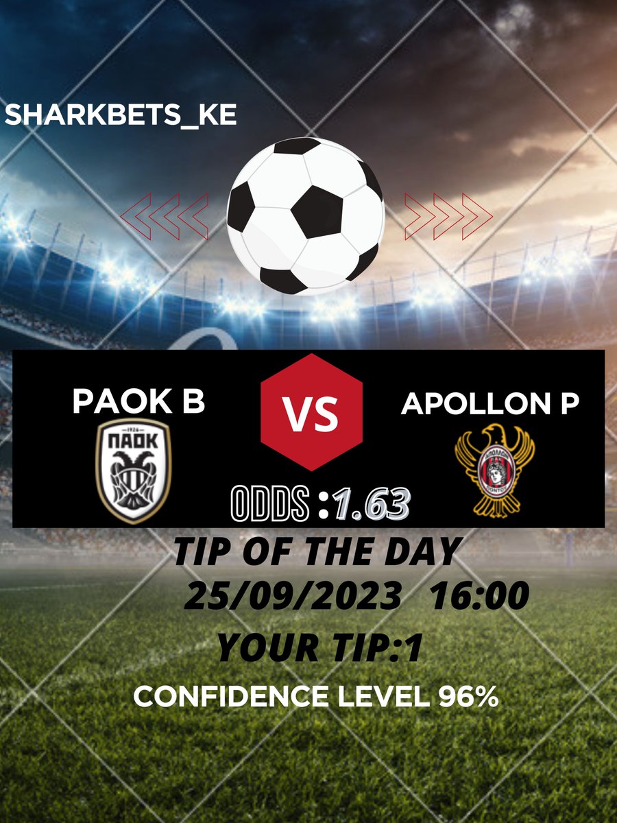 Sharkbets_Tips's tweet photo. Sharkbets_Tips Tip of the Day
⚽PAOK B - APOLLON P
⏲ Kick Off 1600hrs E.A.T
📊 Confidence level 96%
🏆 Paok B to win
#paokb #apollonp #sharkbets #bettingtips #BYOB Brian Chira #kairo Sheila #JosephatOdipoExposed Aoko Susan Nakhumicha Pan-African Masquerade https://t.co/zPojXZ3NoZ
