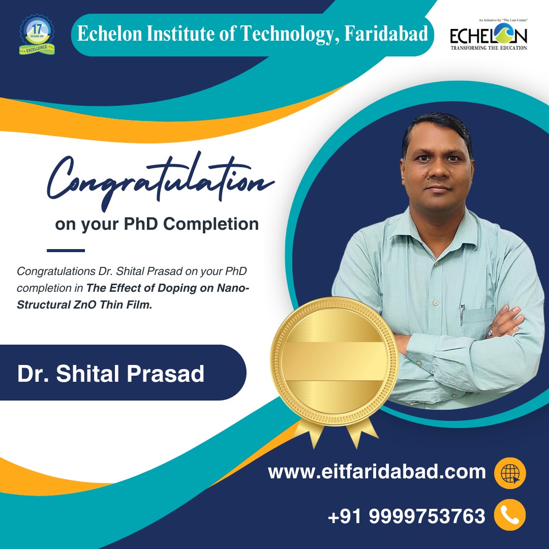 echeloncollege's tweet image. @echeloninstituteoftechnology
✨Congratulations Dr. Shital Prasad on your PhD completion in The Effect of Doping on Nano-Structural ZnO Thin Film.

.
.
.

#EchelonAdmissions
#EchelonTech 
#EchelonInstitute 
#phd #ZnO #nanotech