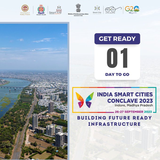 Just 1 day to go!

India Smart Cities Conclave 2023 is all set to take place at the Brilliant Convention Centre, Indore, Madhya Pradesh on 26-27th September 2023. 

 Stay tuned for more updates.

#SmartCitiesMission #SmartCitiesInNewIndia