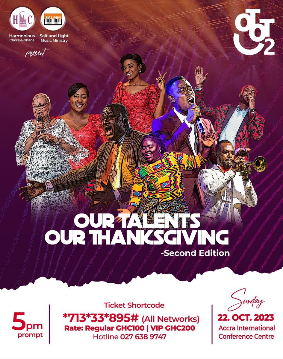 Feel the pulse of MUSIC like never before! 
Get ready  for  OUR TALENTS OUR THANKSGIVING SECOND EDITION - OTOT 2
Sun 22 Oct. 23
5pm GMT
V: AICC
R: Ghs100 Regular | Ghs200 VIP
T: Dial *713*33*895# (All networks) or visit egotickets.com/events/our-tal…

#SALMM #HarmoniousChorale #OTOT