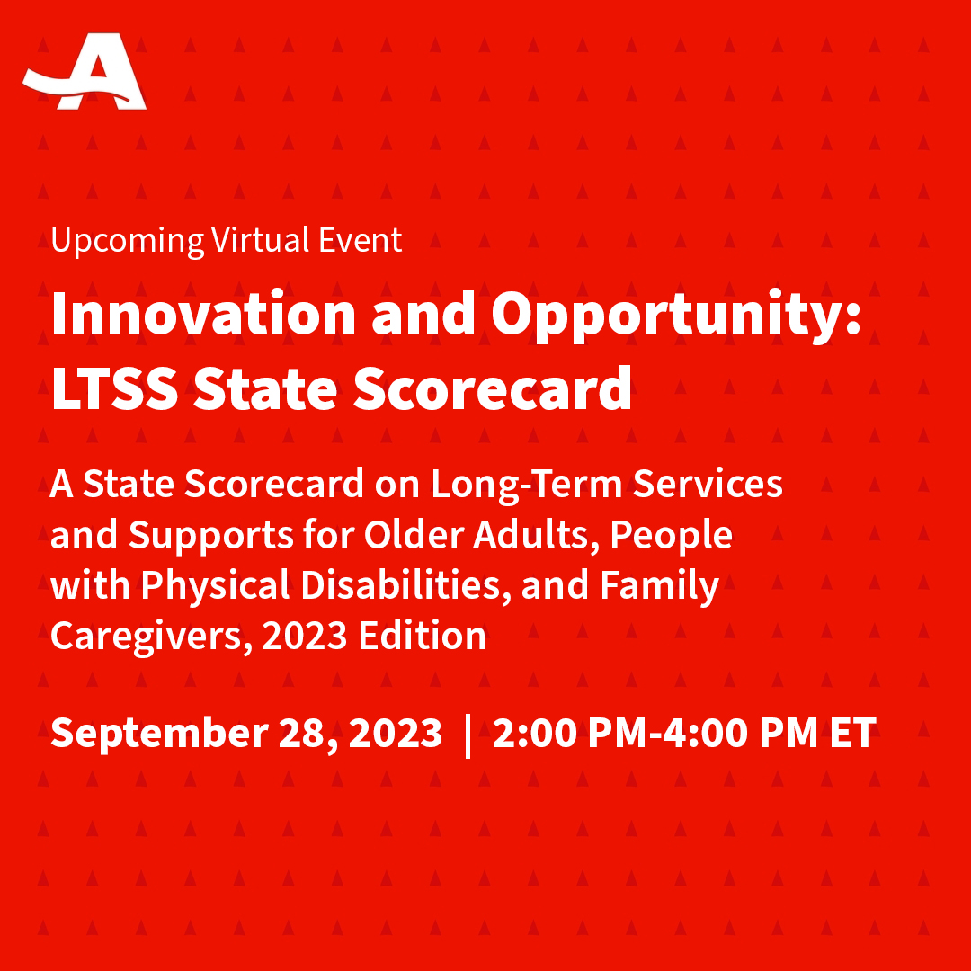 AARPpolicy's tweet image. Join a virtual release event on 9/28/23 @2 PM ET to get a first look at @AARPPolicy’s new 2023 #LTSS State Scorecard. See how l the #states rank in terms of long-term care and services across 50 indicators, and which five are the top performers. spr.ly/6013uDYdh