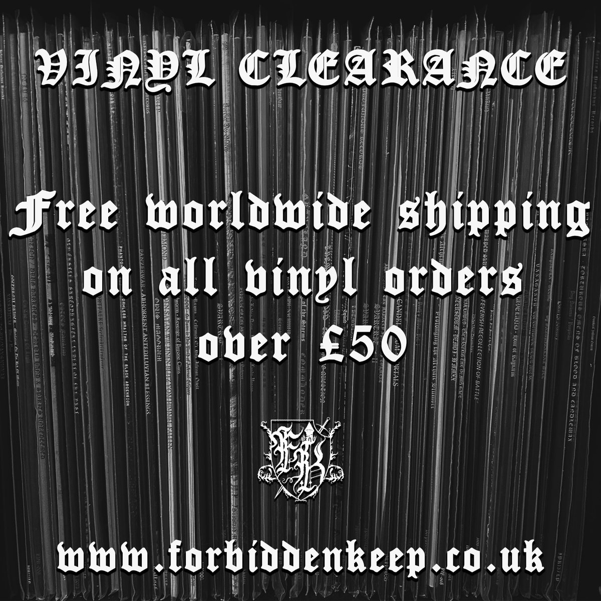 forbiddenkeep's tweet image. VINYL CLEARANCE 

FREE WORLDWIDE SHIPPING ON VINYL ORDERS OVER £50

FORBIDDENKEEP.CO.UK 

Offer applies to vinyl only and expires 29/09/2023 at Midnight GMT (UK time)  

*Discount automatically applied at checkout - no code required*
