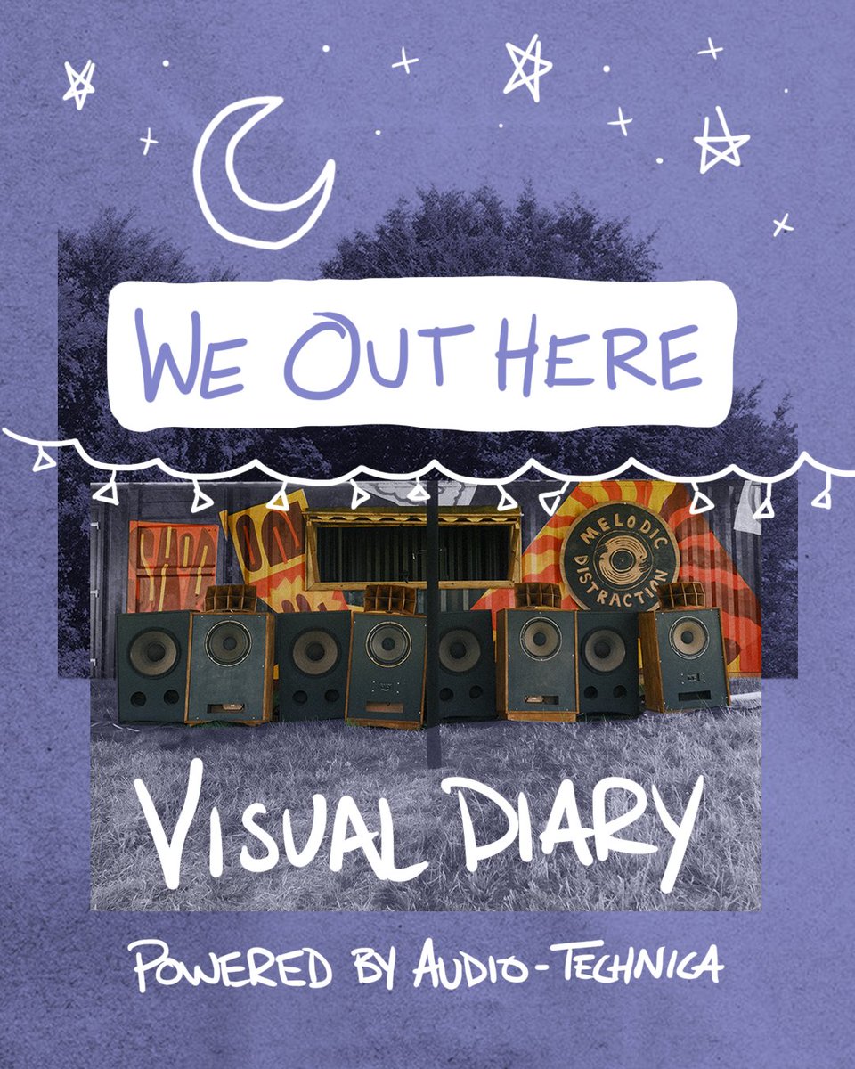 We Out Here - Visual Diary 🎨 Last month, @melodistraction & NAM Sound System hit the road over to the We Out Here Festival with the support of Audio-Technica. Check out the Visual Diary and look back at the broadcasting we held. Learn more: bit.ly/3Ryh0i8