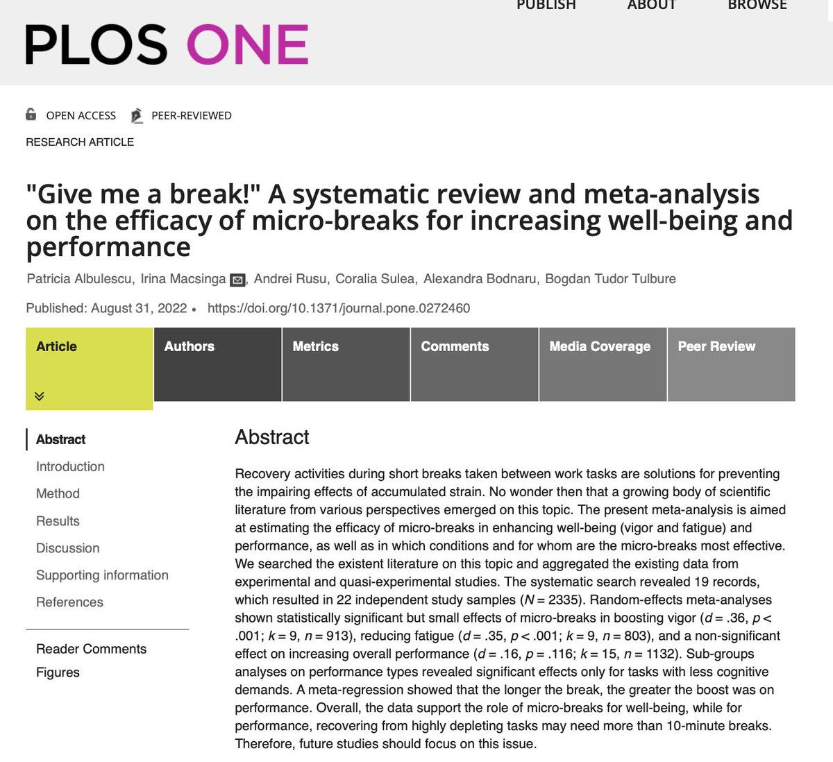 Breaks aren't a sign of weakness. They're a marker of strength. 

And even microbreaks -- those that last less than 10 minutes -- can restore energy and boost well-being.

Link: journals.plos.org/plosone/articl…