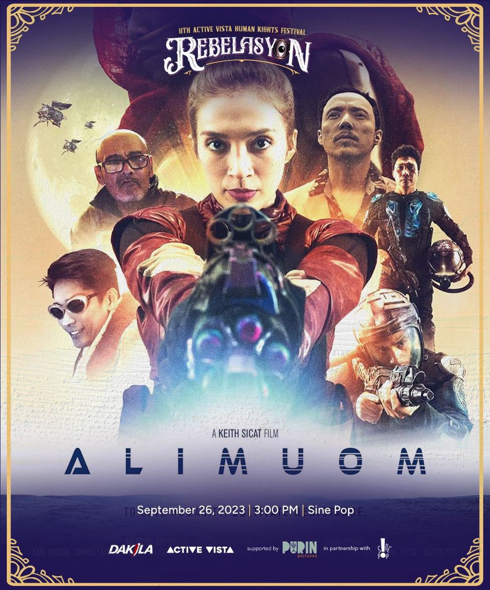 🚀🎥 #PinoySciFi Alimuom screens at the Active Vista Human Rights Festival on Sept 26 3-5 PM at Sine Pop, Cubao — with a talkback with director Keith Sicat and actress Elora Españo!

Seats are limited for only ₱150! Secure your spot via bit.ly/SinePopAlimuom 🌱 See you there!