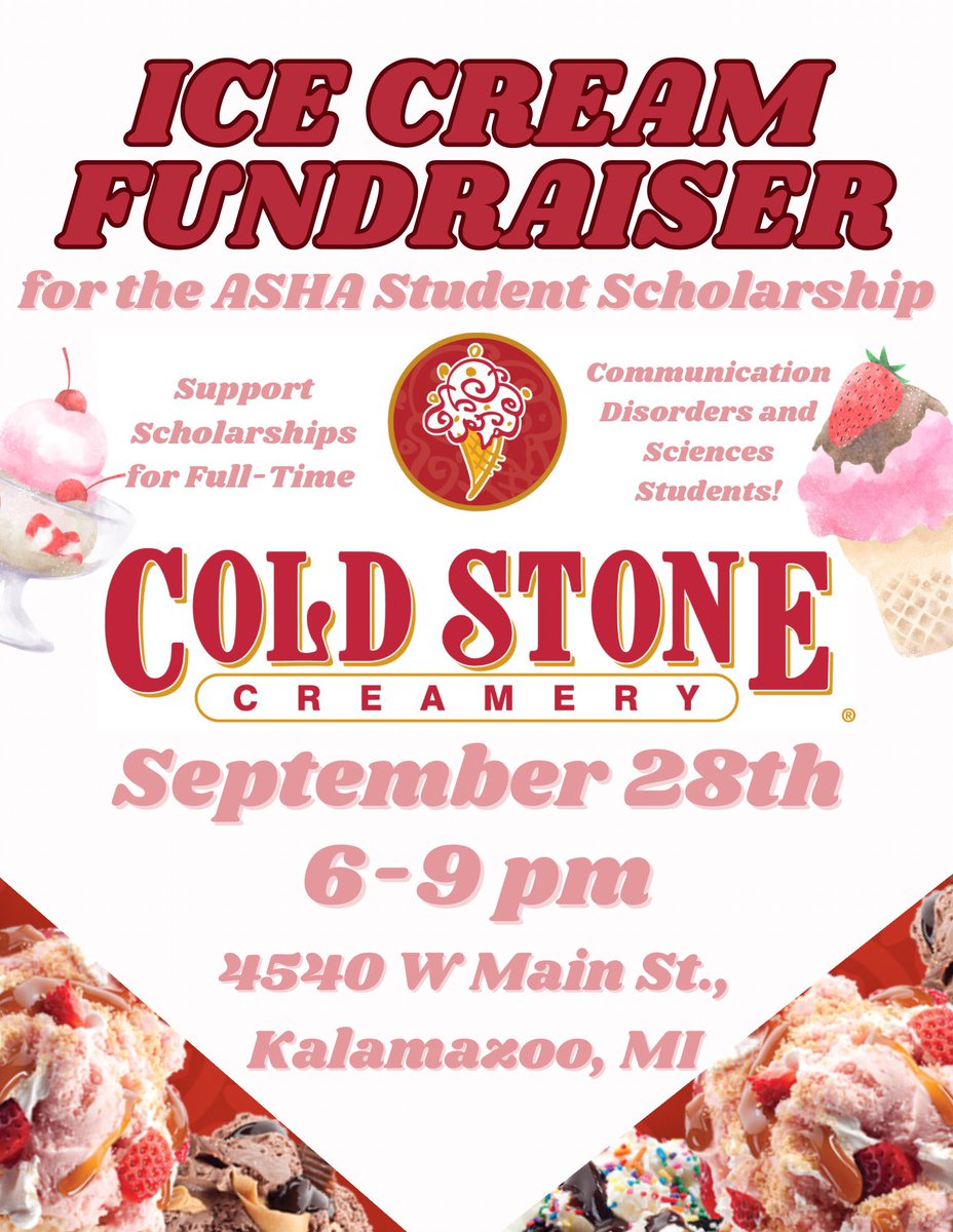 NSSLHAatWMU's tweet image. Coming up this week is our Cold Stone Creamery fundraiser! WMU’s NSSLHA chapter is happy to announce that we are raising money to support the ASHA student scholarship, a scholarship for full time CSD students. Come have yummy ice cream and support a good cause! 🍦🤍
