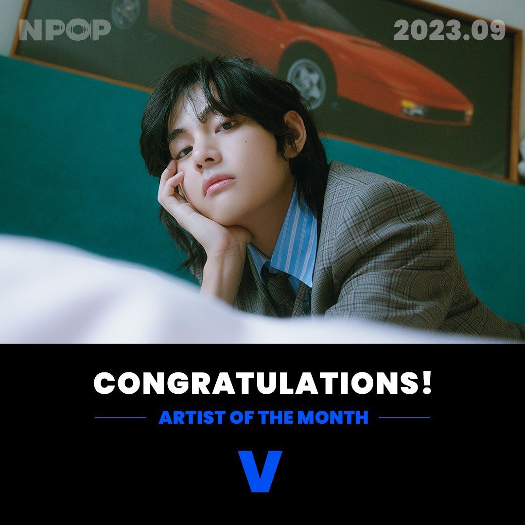 [𝗔𝗥𝗧𝗜𝗦𝗧 𝗢𝗙 𝗧𝗛𝗘 𝗠𝗢𝗡𝗧𝗛]

K-POP 최초 월간 차트쇼, NPOP
이달의 아티스트를 공개합니다 ✨

🎖️𝗔𝗥𝗧𝗜𝗦𝗧 𝗢𝗙 𝗧𝗛𝗘 𝗠𝗢𝗡𝗧𝗛
𝗩

🎉𝘾𝙤𝙣𝙜𝙧𝙖𝙩𝙪𝙡𝙖𝙩𝙞𝙤𝙣𝙨!

이달의 아티스트를 위한
NPOP의 특별한 축하는 
9월 28일, NAVER 메인에서 
만나볼 수 있어요💕

(*음악지수,