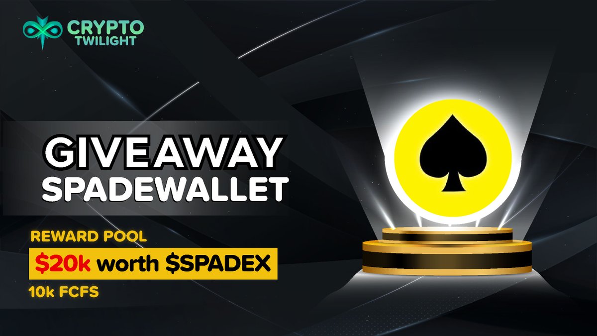 We are pleased to announce our Next Giveaway with SpadeWallet

Rewards: $20000 in $SPADEX

✅Follow <a href="/CryptoTwilight/">Crypto Twilight</a> &amp; <a href="/spadewallet/">SpadeWallet / $SPADEX</a> 
✅Like/RT &amp; Tag 3 friends
✅Gleam: gleam.io/9j6wX/ct-dao-x…

Complete simple task &amp; claim your rewards
🔥Top 1-5 participants ~ $500 in $SPADEX
🔥Top