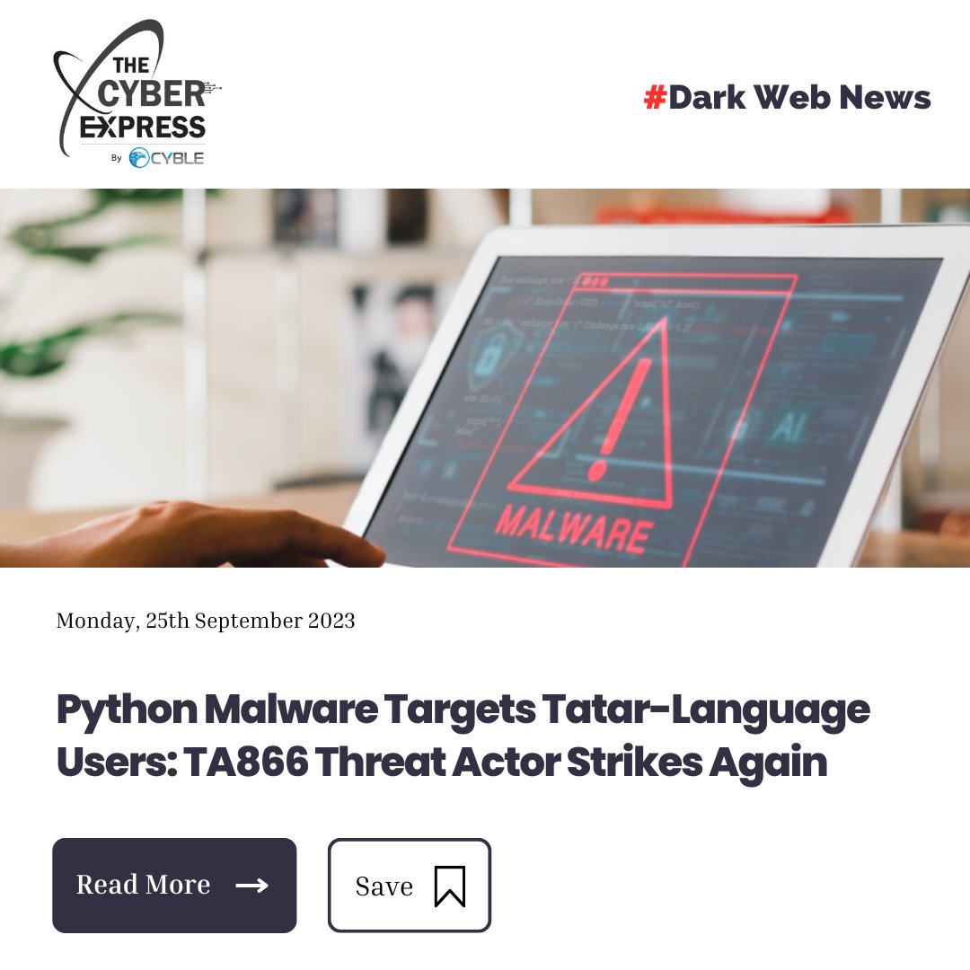TheCyberExpress's tweet image. Read about the new #Pythonmalware targeting #Tatar language-speaking users, orchestrated by the notorious #TA866 threat actor. Uncover their tactics, including phishing emails and custom hacking tools. Don&apos;t miss the insights from CRIL and @proofpoint   bit.ly/3tcXNs9