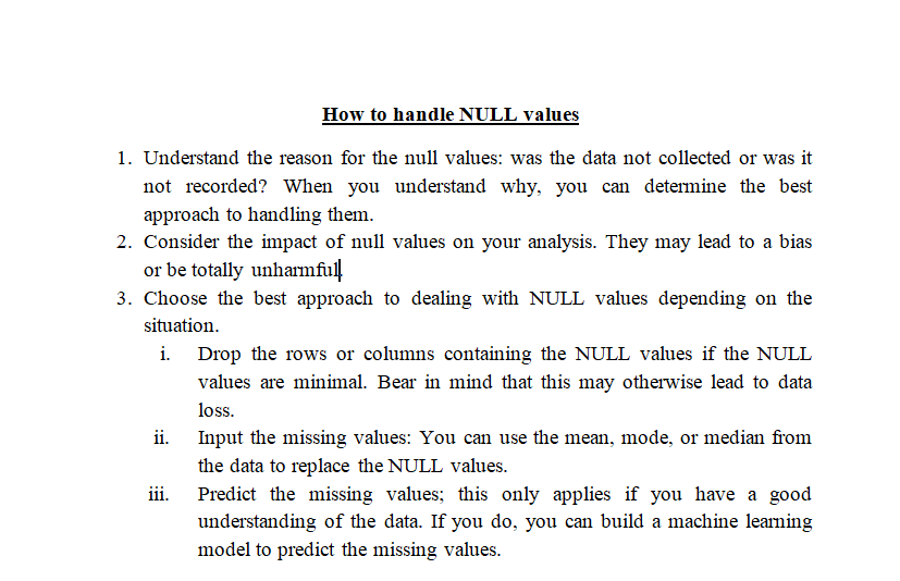 IgbokeHannah's tweet photo. Day 17 of #20dayswithdata.

Today's challenge requires that I include a note on how to handle NULL values.  The snapshot below highlights three ways you can deal with NULL values in a dataset.

#NULLValues
#DataCleaning https://t.co/56JHjqFV11