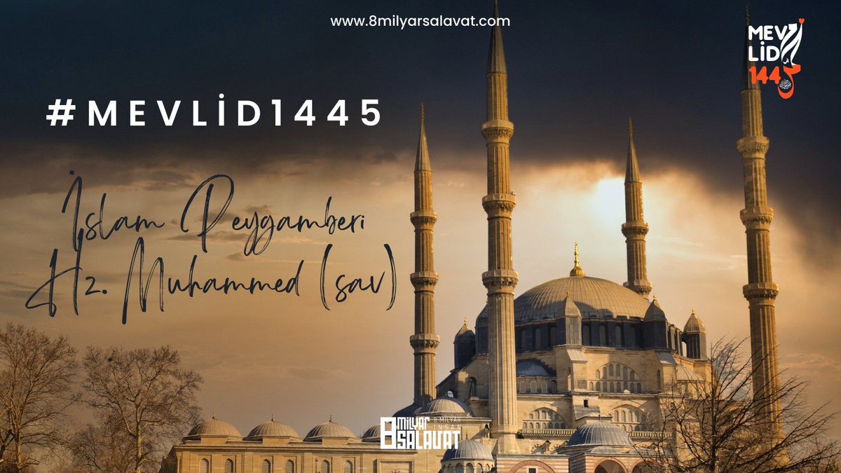 Mevlid Kandili geldi, en sevgiliye salat ve selam olsun. 8milyarsalavat.com #Mevlid1445