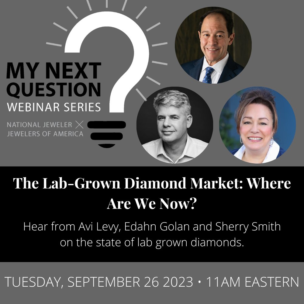 Happening tomorrow! @edahn, Sherry Smith, and Avi Levy will join National Jeweler Editor-in-Chief @michellemgraff to discuss pricing and purchasing trends in the #labgrowndiamond market. Click the link below ⤵️ to register for free: us06web.zoom.us/webinar/regist…