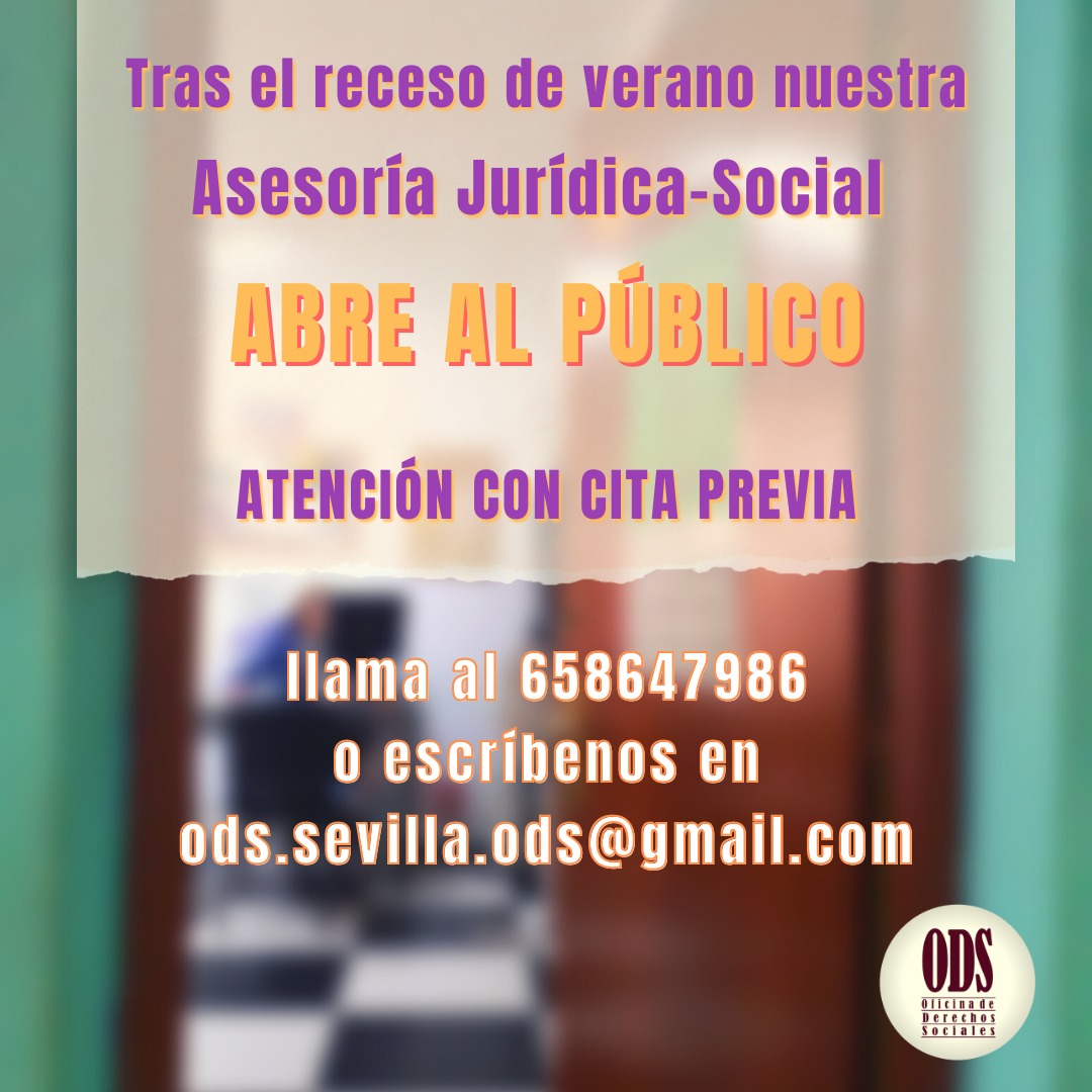 Informamos que a partir de mañana martes 26 de septiembre retomaremos la atención al público de nuestra Asesoría Jurídico-Social.

Se atiende CON CITA PREVIA y aconsejamos solicitarla vía correo electrónico ya que por teléfono suele ser más difícil contactarnos.