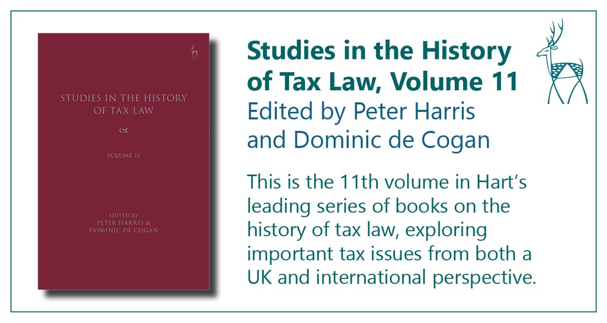 hartpublishing's tweet photo. Now published: 'Studies in the History of Tax Law, Volume 11' edited by Peter Harris and Dominic de Cogan https://t.co/Z98yNNUOmt

#TaxLaw #LegalHistory https://t.co/fKg1W5CNQ7