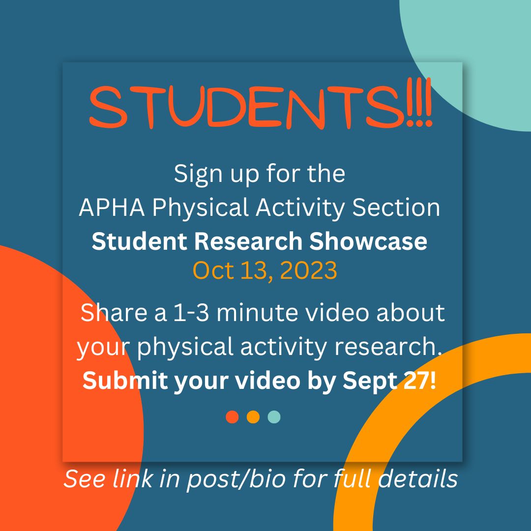 Students! It's not to late to make a quick video about your #PhysicalActivity #Research for our 🚨Student Research Showcase 🚨. Sign up by Wed, 9/27! No need to be a member of <a href="/PublicHealth/">APHA</a> to participate. Details in link below. <a href="/APHAStudents/">APHAStudentAssembly</a> 
drive.google.com/file/d/1puFg4b…