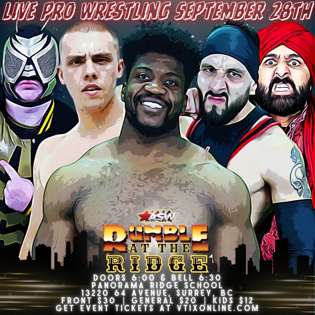 ASWCANADA's tweet photo. #MatchDropMonday

This Thursday, ASW teams up with the Panorama Ridge School to present ASW Rumble At The Ridge!

This is a Special Event in partnership with the Panorama Ridge School to bring greater awareness to the magnificent efforts of the teachers at the school.

The action will be amazing with some of ASW’s best stars on show.

All proceeds go to the Panorama Ridge School. Tickets available at the Door or directly through the School.

See you there!

#wrestling #School #Fundraiser #Surrey #Langley #Whalley #Central #MidWeekWrestling