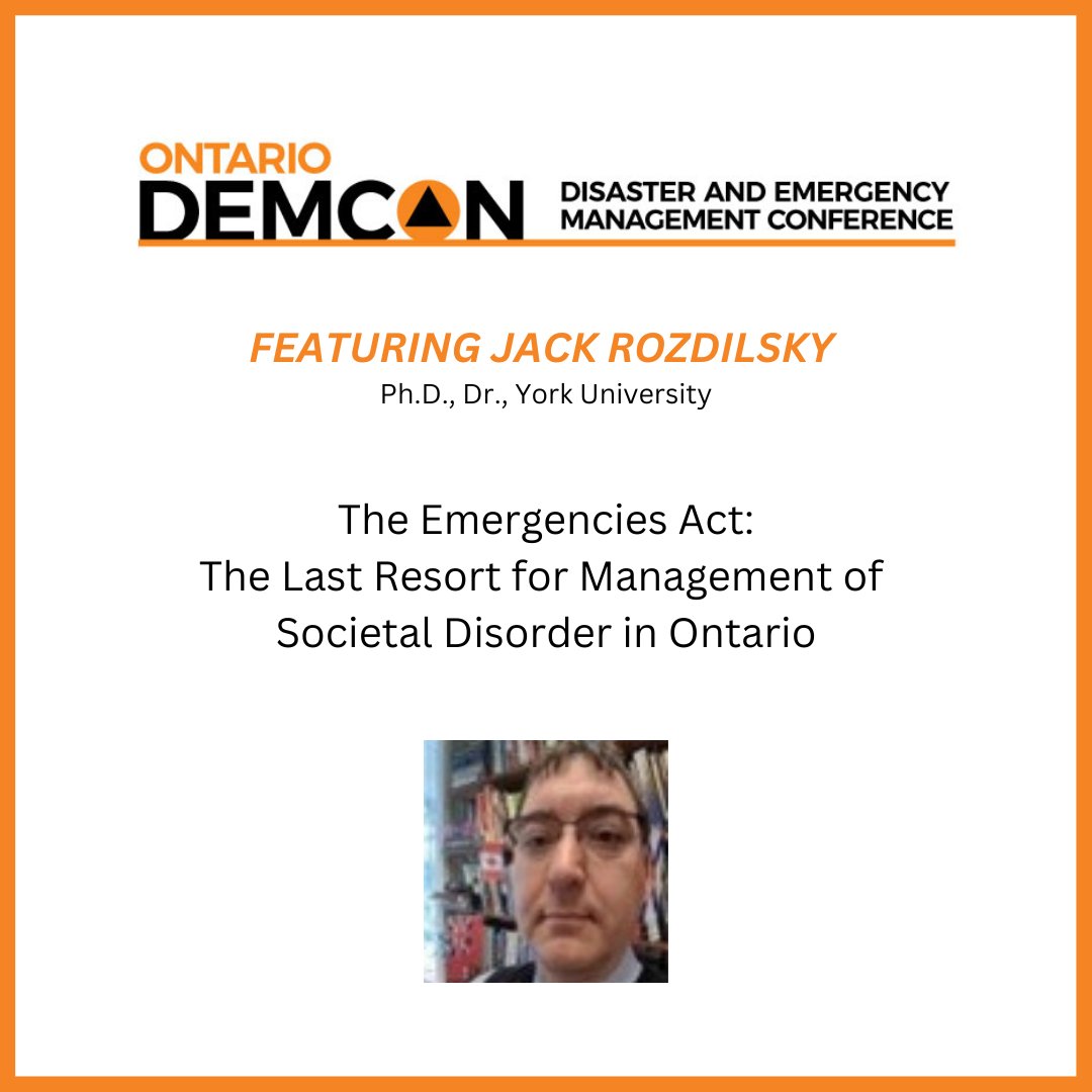 OntarioDEMCON's tweet image. This concurrent session will focus on case-based lessons learned from the invocation of the Emergencies Act in 2022. Freedom Convoy related social disorder was a wake-up call for having awareness of what the Emergencies Act can do in Ontario.

#demcon #demconference #ontario