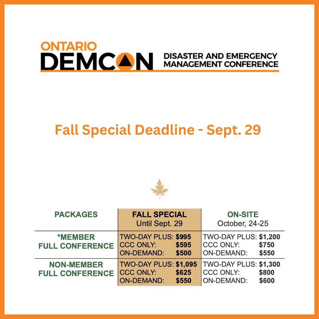 OntarioDEMCON's tweet image. Fall Special Deadline Ends TODAY - Save $205 Off On-Site Fees!

#demcon #demconference #ontario #management #conference #event #community #networking #learning #speakers #northamerica #panels #discussions #discussion #interviews #initiative #disasterresponse #recovery