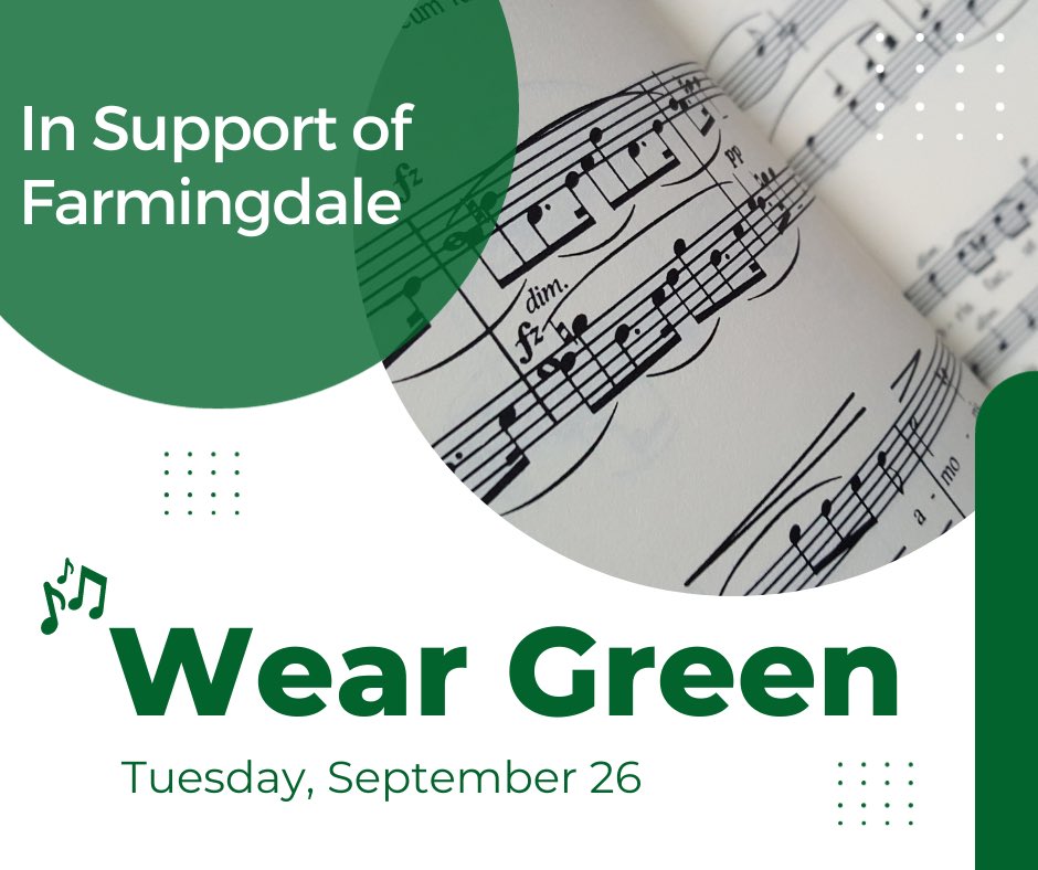 In support of the Farmingdale School District and Community, we are asking all students and staff to wear green on Tuesday, September 26, 2023.