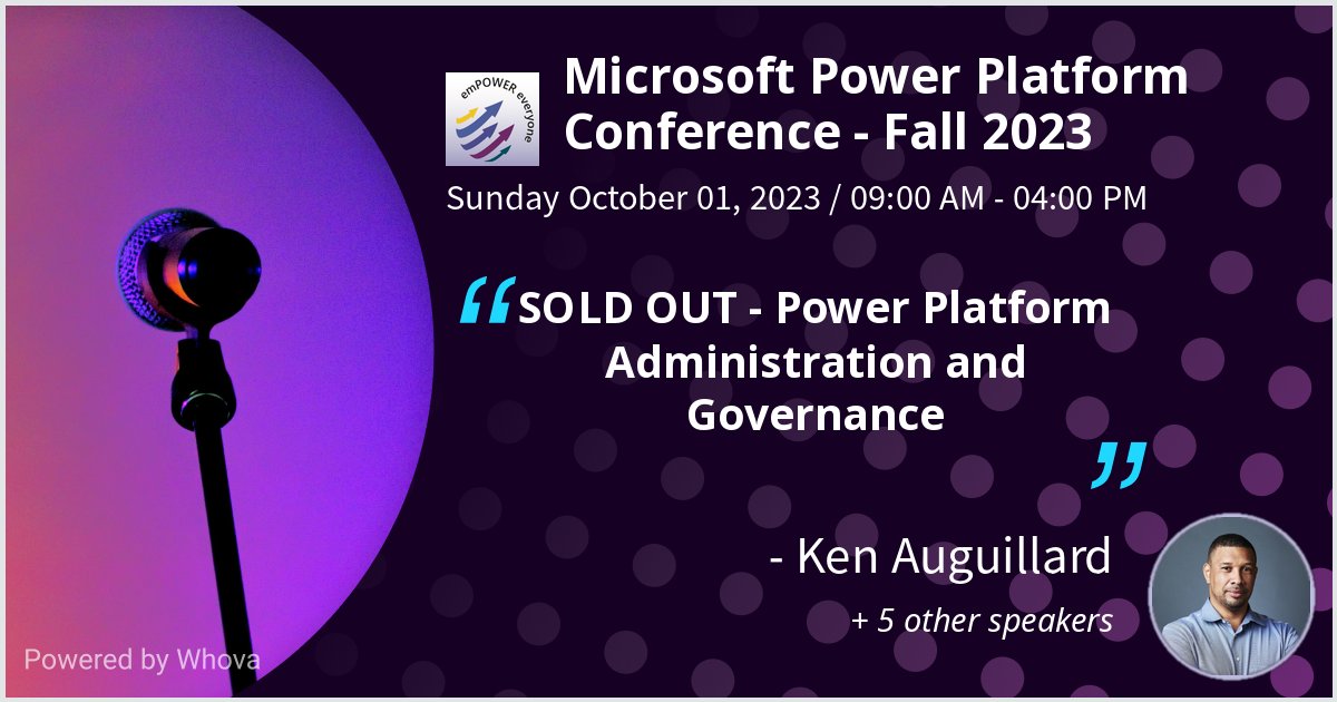 I am speaking at Microsoft Power Platform Conference - Fall 2023. Please check out my talk if you're attending the event!  - via #Whova event app