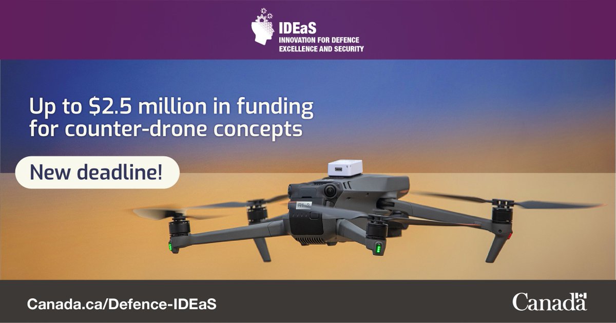 NationalDefence's tweet photo. The deadline has been extended to October 26, 2023, for the #DefenceIDEaS call for concepts to detect and defeat drones. There’s up to $2.5 million in funding available per innovator!

https://t.co/hOJ3JbtxUD

#DefenceScience https://t.co/gOqm56w2Lc
