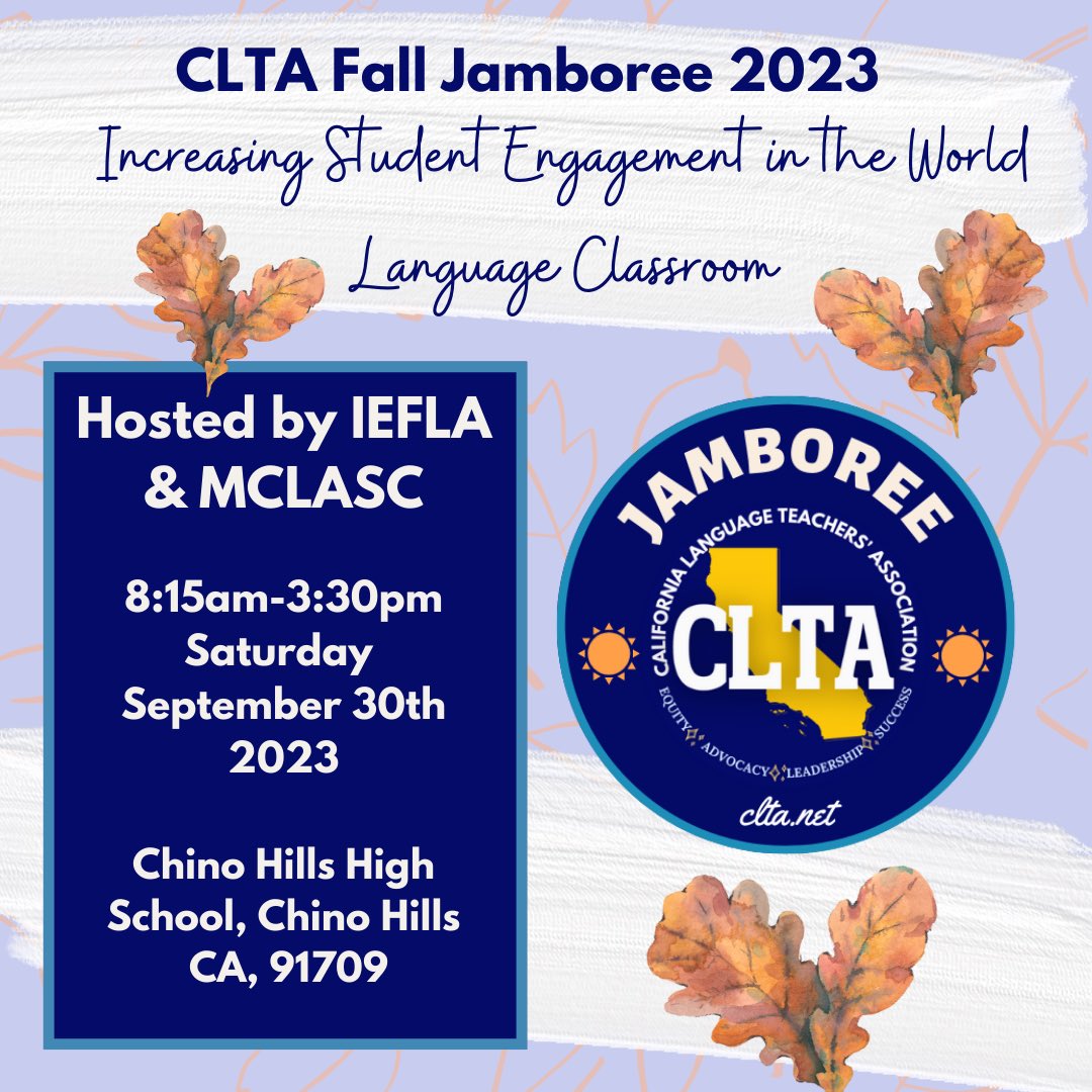 CLTAtweets's tweet photo. ๐Autumn is here!๐ This Saturday is our CLTA Fall Jamboree with IEFLA and MCLASC. So many amazing sessions that will give you ideas you can use right away in your classroom. See you there! #langchat #earlylang #cltajamboree #LanguageLearning #fallintoautumn https://t.co/ZZP8UwfVKy