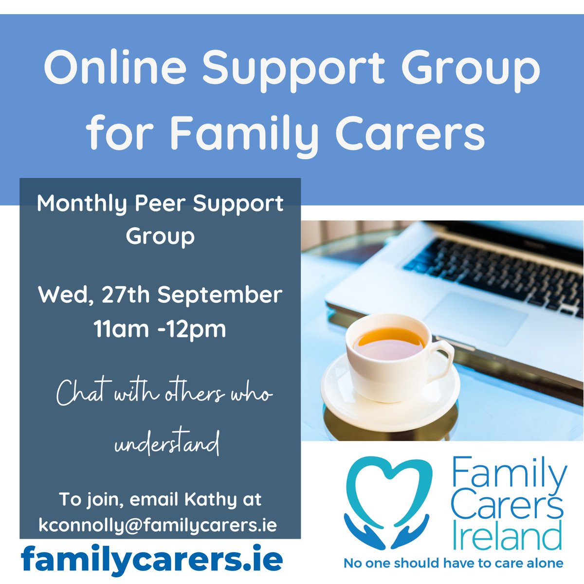 Our monthly online support group for #familycarers meets on Wednesday 27th September at 11am. Please email Kathy at kconnolly@familycarers.ie for more information or to join. #nooneshouldhavetocarealone