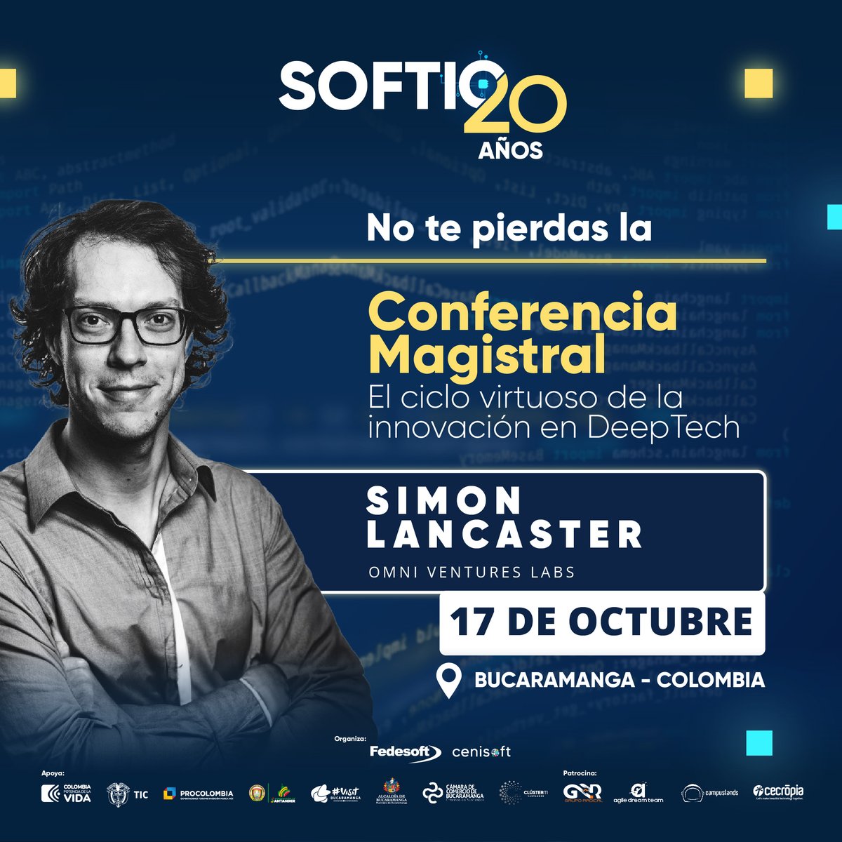 ¿Quieres aprender sobre El ciclo virtuoso de la innovación en DeepTech? no te pierdas a <a href="/simonlancaster/">Simon Lancaster</a> en una conferencia magistral en #Softic20Años.
Descubre como crear avances disruptivos para tu compañía basados en la ciencia.
¡Adquiere  tus🎟️ YA! lc.cx/nvJHmV