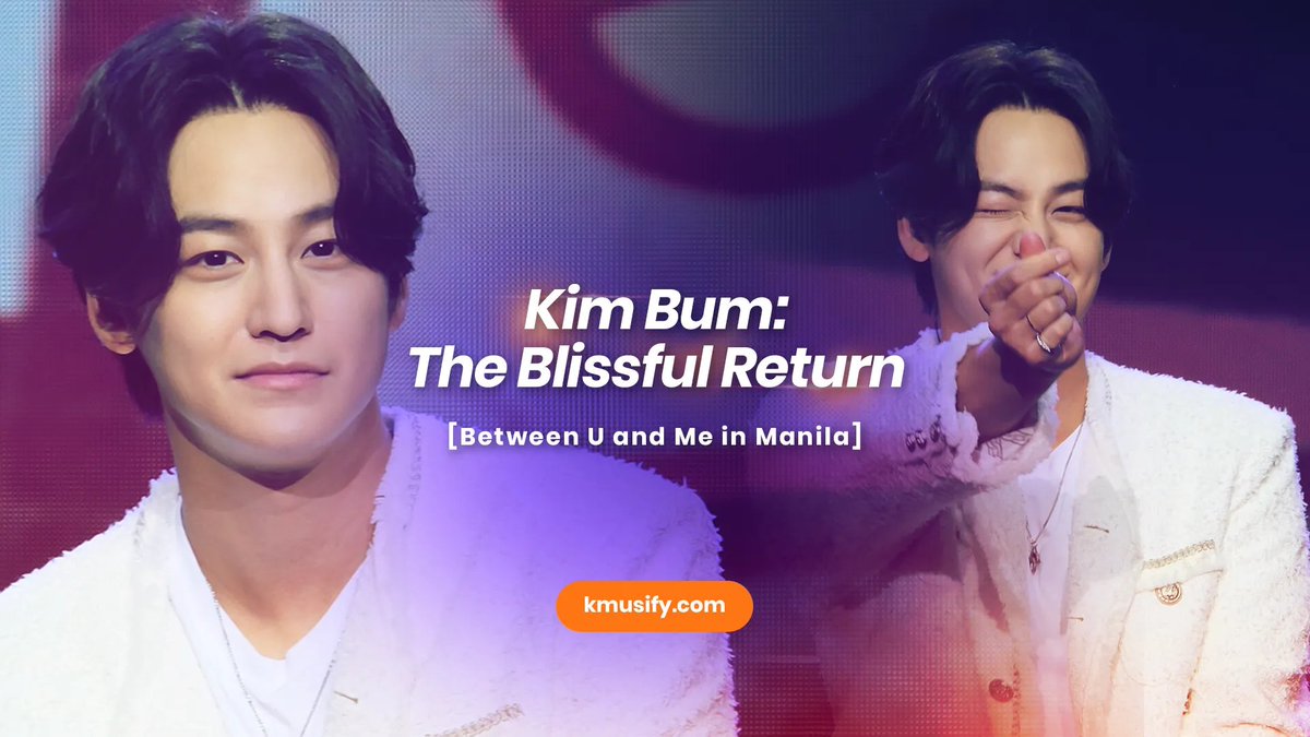 kmusify's tweet photo. Just a few days after the exciting #BetweenUAndMe in Manila, we found ourselves already reminiscing about the fantastic time we had with #KimBum. 💕

Join us as we embark on a delightful trip down memory lane, reliving the highly anticipated reunion with him.

📌READ:
https://t.co/TpJ9N3XmDM

#김범
#BetweenUandMe_in_MNL
#KimBumInManila
#KimBumWithViu
#ViuScreamDates