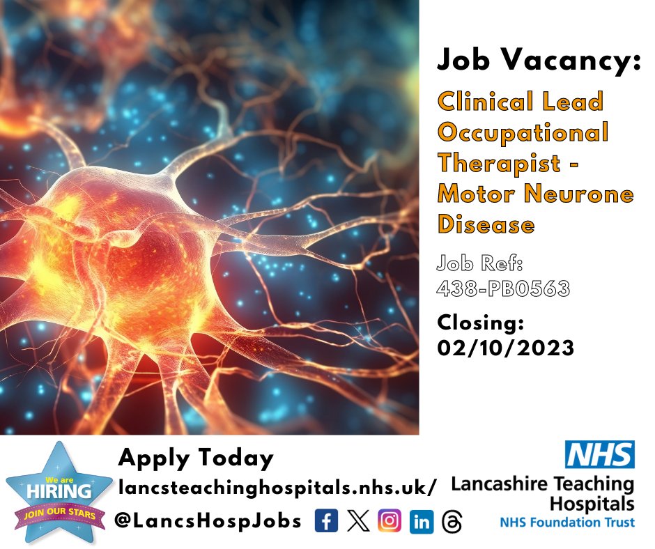 Lancashire Teaching Hospitals Jobs 💙 (@lancshospjobs) on Twitter photo Job Vacancy: Clinical Lead #OccupationalTherapist, Motor Neurone Disease <a href="/LancsHospitals/">Chorley & Royal Preston</a>
⏰Closes: 02/10/2023
Read more and apply: lancsteachinghospitals.nhs.uk/join-our-workf…
<a href="/PrestonMnd/">Preston MND Centre</a> #NHS #NHSjobs #OT #MotorNeuroneDisease #MND Job Vacancy: Clinical Lead #OccupationalTherapist, Motor Neurone Disease <a href="/LancsHospitals/">Chorley & Royal Preston</a>
⏰Closes: 02/10/2023
Read more and apply: lancsteachinghospitals.nhs.uk/join-our-workf…
<a href="/PrestonMnd/">Preston MND Centre</a> #NHS #NHSjobs #OT #MotorNeuroneDisease #MND